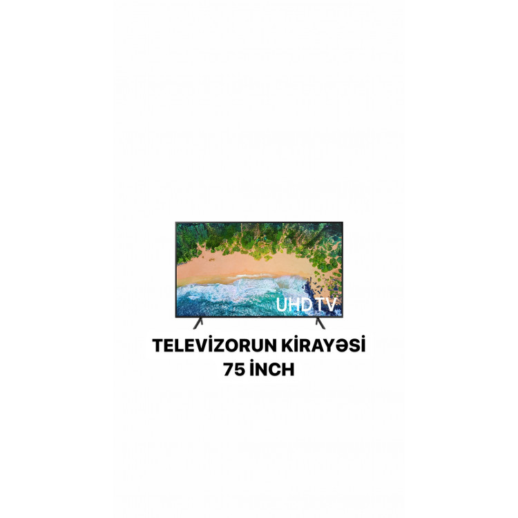 Televizor kirayəsi TV-75 İNC